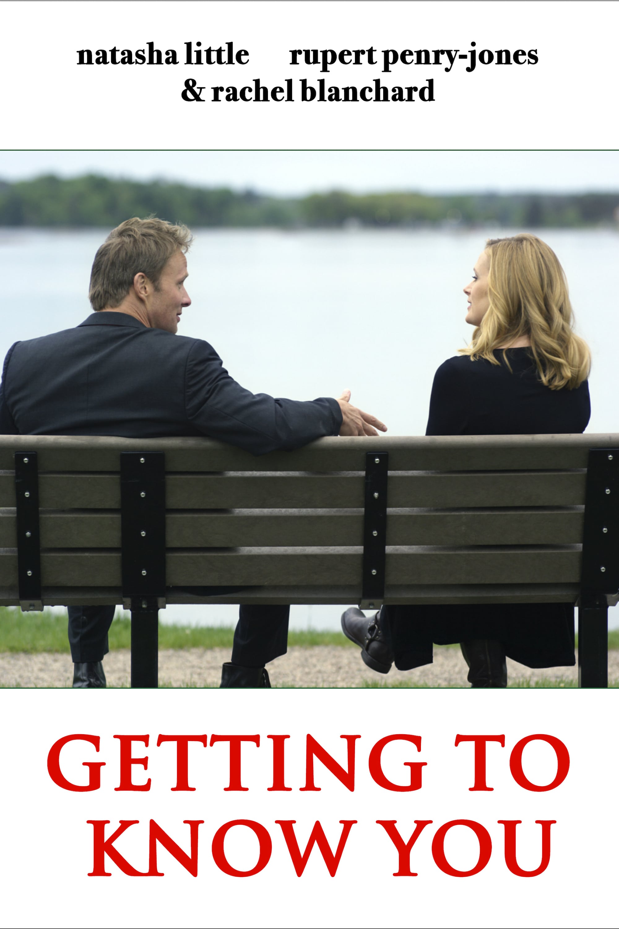 Постер Getting to Know You
